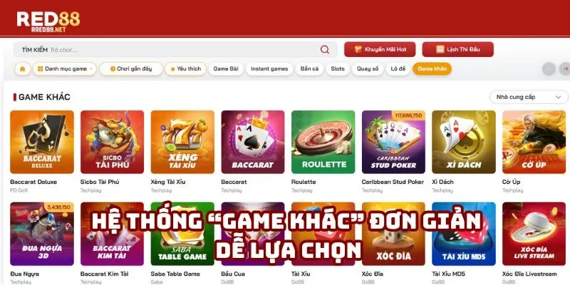 Hệ thống “Game Khác” đơn giản dễ lựa chọn Hệ thống “Game Khác” đơn giản dễ lựa chọn